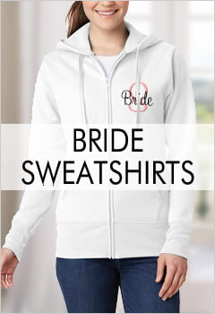 Bride Hoodies and Sweatshirts