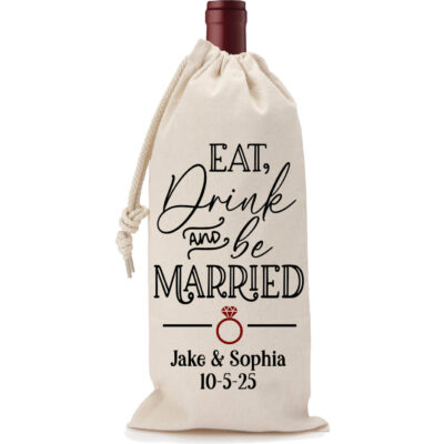 Eat, Drink and be Married Wine Bag