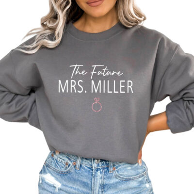 Future Mrs. Sweatshirt