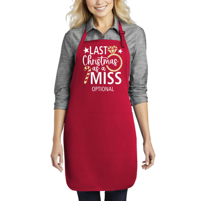 Last Christmas as a Miss Bride Apron