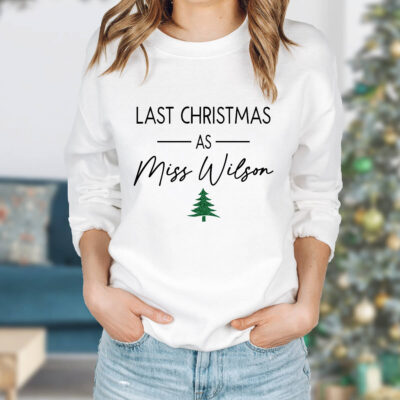 Last Christmas as a Miss Sweatshirt with Tree - Model