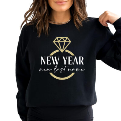 New Year New Last Name Bride Sweatshirt