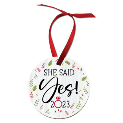 'She Said Yes' Christmas Ornament