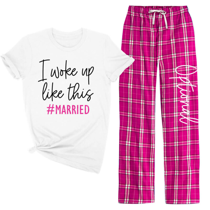 "I woke up like this - Married" Flannel Pants Pajamas Set