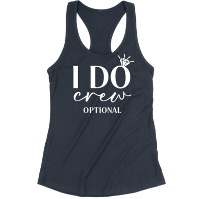 "I Do Crew" Bachelorette Tank Top