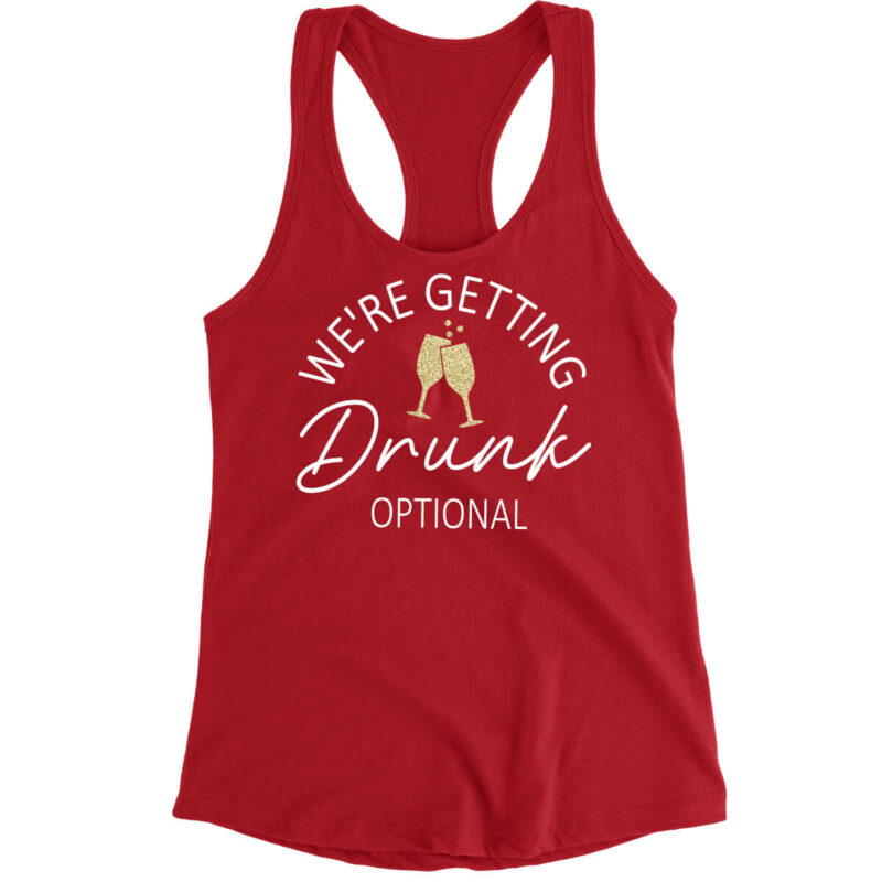 "We're Getting Drunk" Tank Top