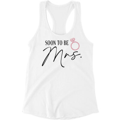 "Soon to be Mrs." Tank Top