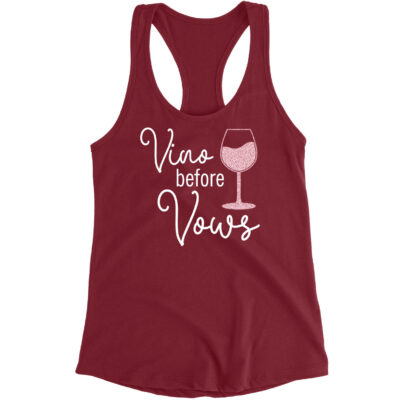 "Vino before Vows" Tank Top