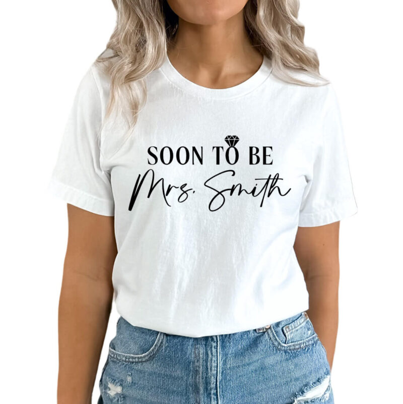 "Soon to be Mrs." T-Shirt