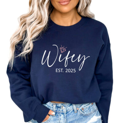 Wifey Sweatshirt with est. date