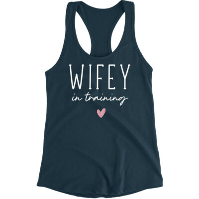 "Wifey in Training" Tank Top