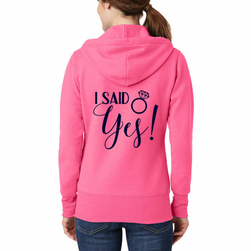 "I Said Yes!" Full-Zip Hoodie